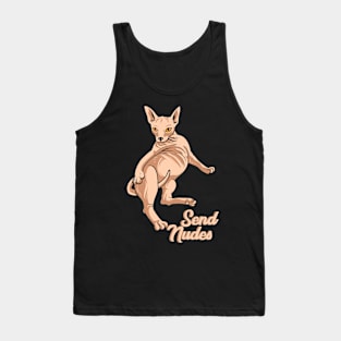 Sphynx Cat Send Nudes Tank Top